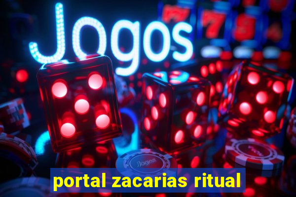 portal zacarias ritual